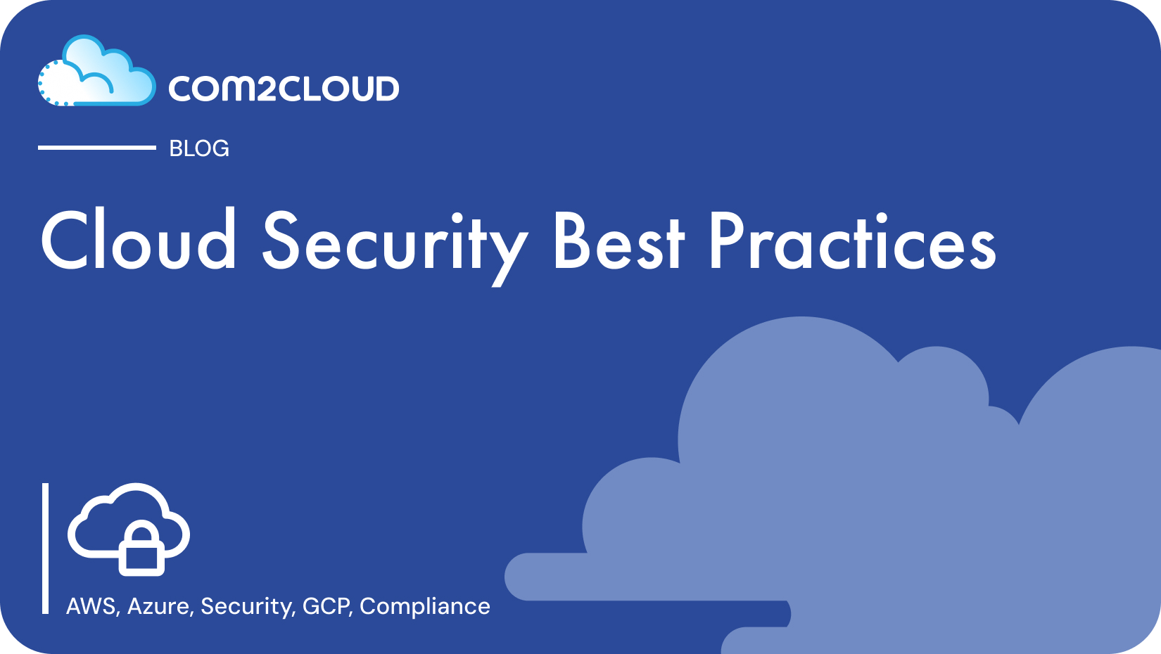 Cloud Security Best Practices for 2025