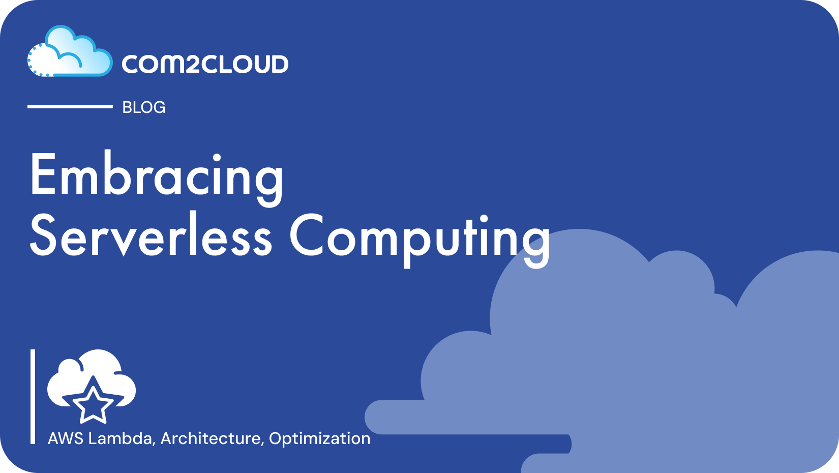 Embracing Serverless Computing: Benefits and Best Practices